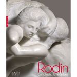 Exposition Rodin, la chair, le marbre