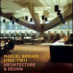 Expo Marcel Breuer, Architecture et Design