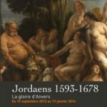 Expo peinture flamande : Jordaens 1593-1678